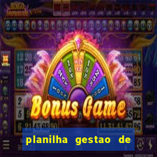 planilha gestao de banca gratis